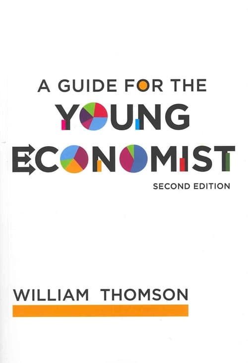 A Guide for the Young Economist