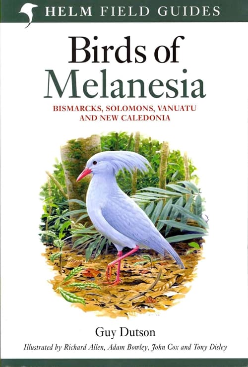 Field guide to Birds of Melanesia