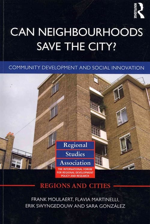 Can Neighbourhoods Save the City?