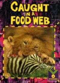 Caught in a Food Web