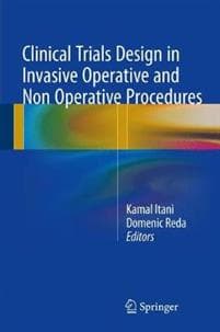 Clinical Trials Design in Operative and Non Operative Invasive Procedures