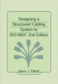 Designing a Structured Cabling System to ISO 11801