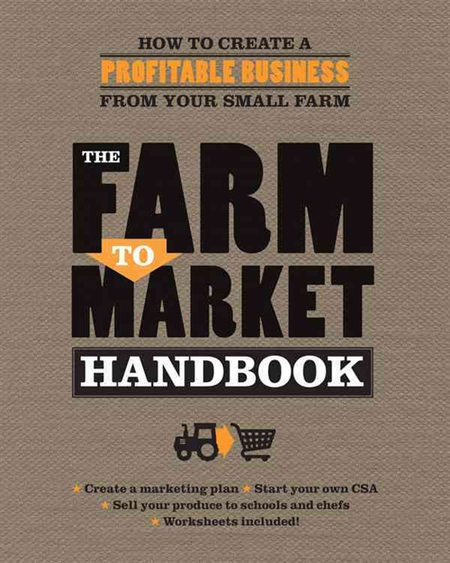 The Farm to Market Handbook