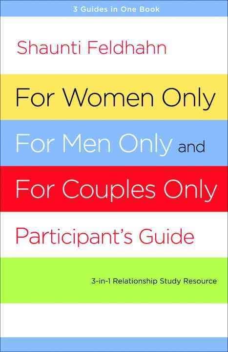 For Women Only and for Men Only Participant's Guide