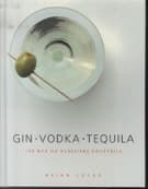 GIN . VODKA . TEQUILA