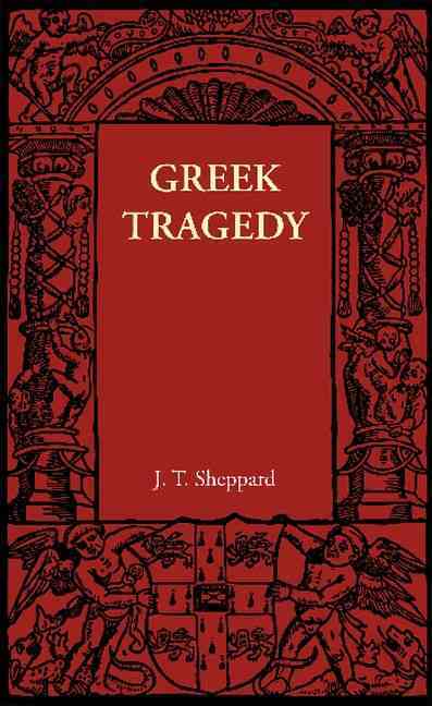 Greek Tragedy