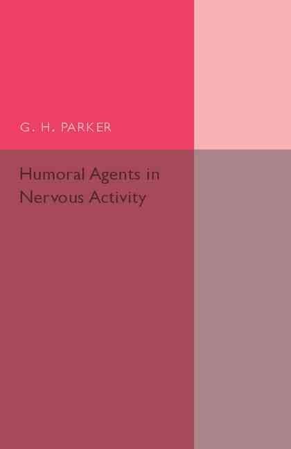 Humoral Agents in Nervous Activity