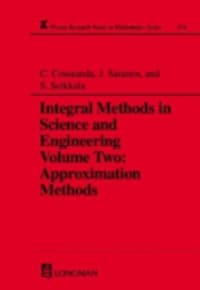 Integral Methods in Science and Engineering