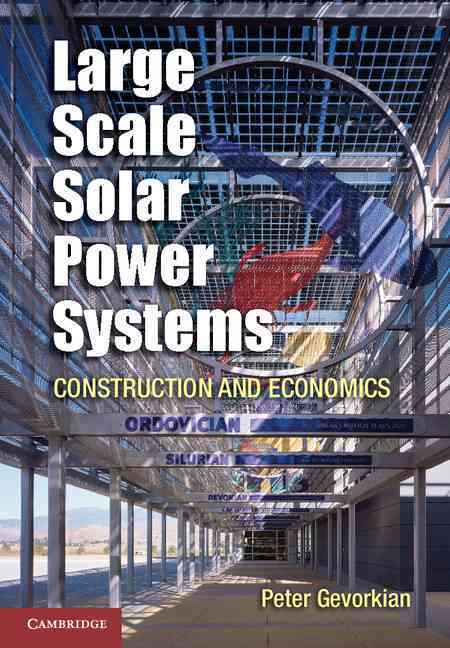 Large-Scale Solar Power Systems