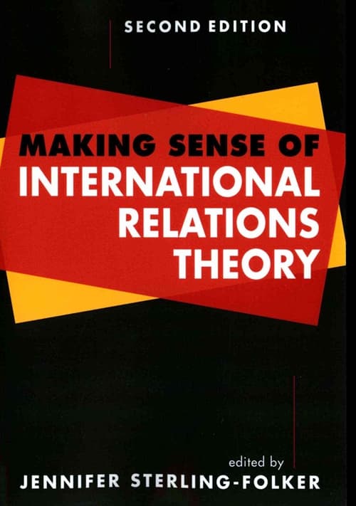 Making Sense of International Relations Theory