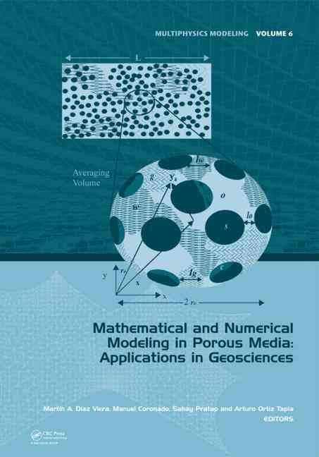 Mathematical and Numerical Modeling in Porous Media