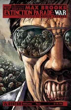 Max Brooks' the Extinction Parade Volume 2: War