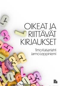 Oikeat ja riittävät kirjaukset