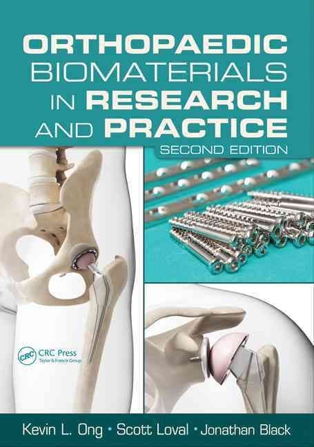 Orthopaedic Biomaterials in Research and Practice