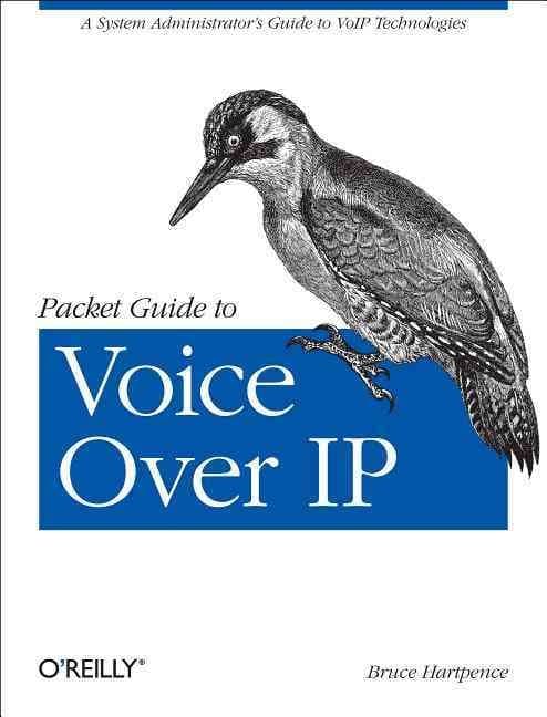 Packet Guide to Voice Over IP