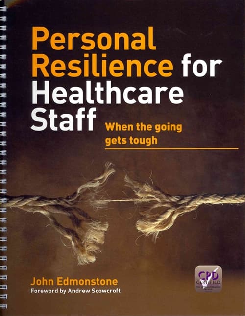 Personal Resilience for Healthcare Staff