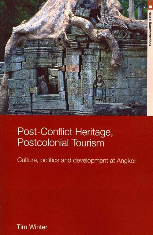Post-Conflict Heritage, Postcolonial Tourism