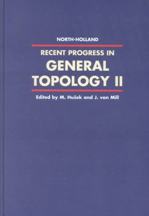 Recent Progress in General Topology II
