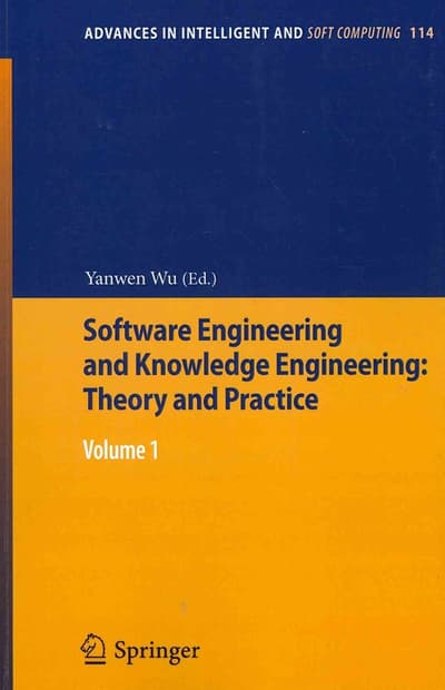 Software Engineering and Knowledge Engineering: Theory and Practice