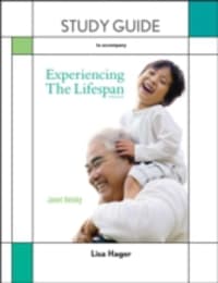 Study Guide for Experiencing the Lifespan