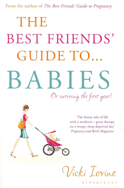 The Best Friends' Guide to Babies