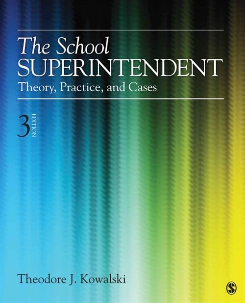 The School Superintendent Theodore J. Kowalski 9781452241081 CDON