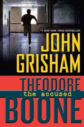 Theodore Boone: The Accused