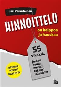 Hinnoittelu on helppoa ja hauskaa