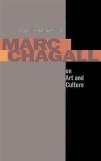Marc Chagall on Art and Culture
