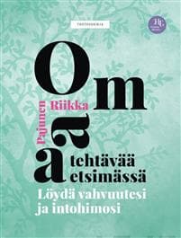 Omaa tehtävää etsimässä