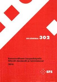 Kansainväliseen kaupankäyntiin liittyvät standardit ja toimintavat 2010