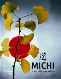 Michi 2 - Vuosi Japanissa (+CD)