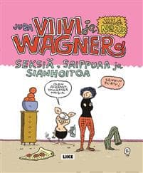Viivi ja Wagner 23 - Seksiä, saippuaa ja sianhoitoa