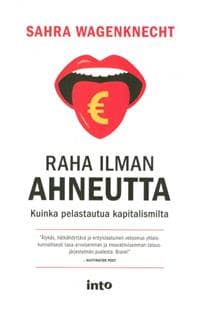 Raha ilman ahneutta