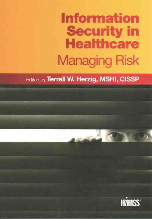 Information Security in Healthcare
