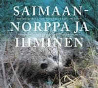 Saimaannorppa ja ihminen