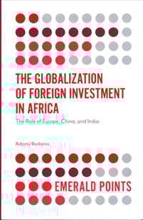 The Globalization of Foreign Investment in Africa