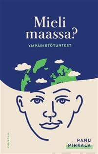 Mieli maassa?