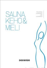 Sauna, keho & mieli