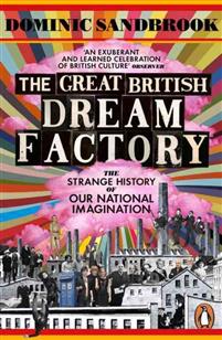 The Great British Dream Factory