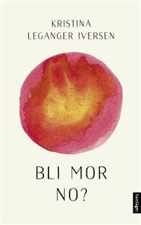 Bli mor no?