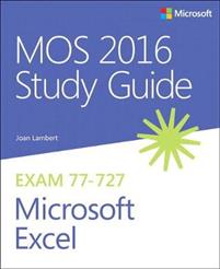 MOS 2016 study guide for Microsoft Excel