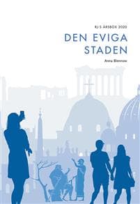 Den eviga staden (RJ:s årsbox 2020. Staden)