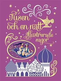 Tusen och en natt : Illustrerade sagor Bøker CDON.COM Illustrerade sagor om kung Artur av Sarah Courtauld