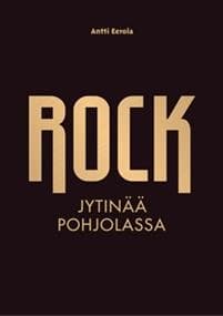 Rock - Jytinää Pohjolassa
