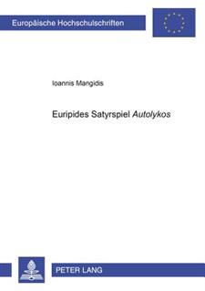 Euripides' Satyrspiel "autolykos"