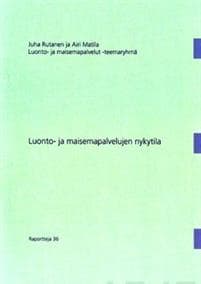 Luonto- ja maisemapalvelujen nykytila