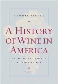 A history of wine in America.