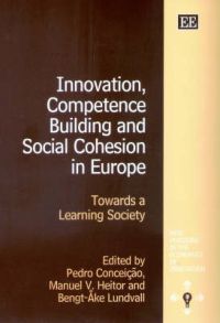 Innovation, Competence Building and Social Cohesion in Europe