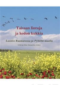 Taivaan lintuja ja kedon kukkia